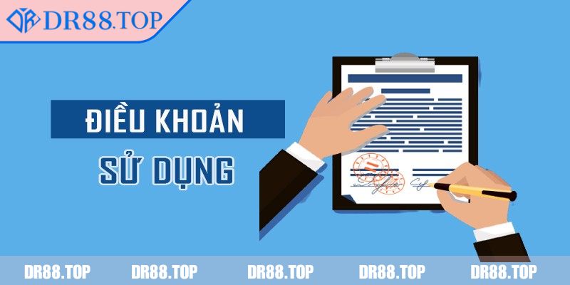 Điều Khoản Sử Dụng 1 Khái quát sơ lược về điều khoản sử dụng DR88
