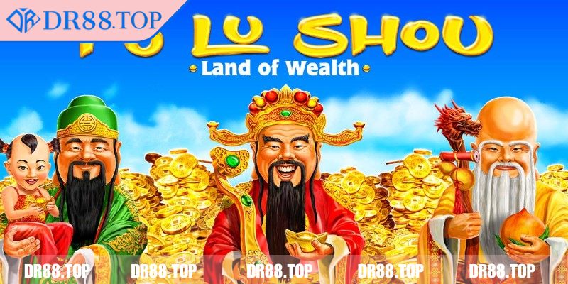 Fu Lu Shou DR88 – Trò Chơi Thần Tài Cơ Hội Trúng Lớn 1 Tổng quan chi tiết về fu lu shou DR88