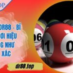 Lô Khung DR88 - Bí Quyết Chơi Hiệu Quả Cũng Như Chuẩn Xác